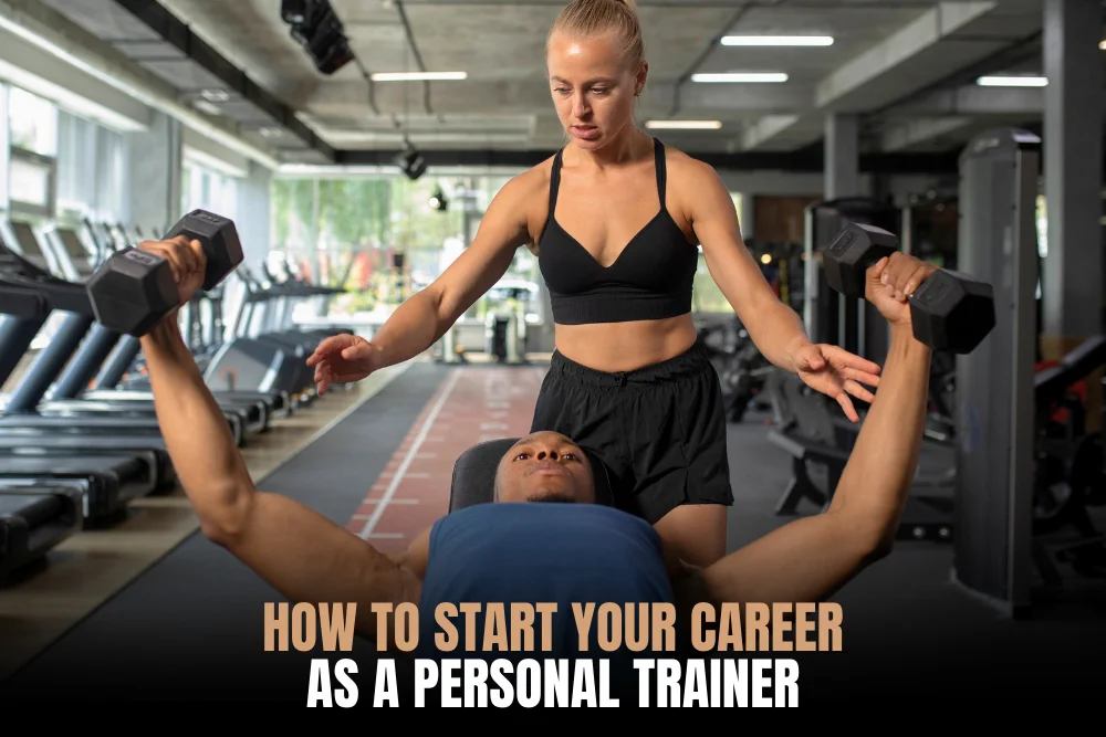 Starting a personal trainer career in fitness